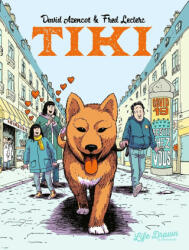 Tiki: A Very Ruff Year - David Azencot, Fred Leclerc (ISBN: 9781643379395)
