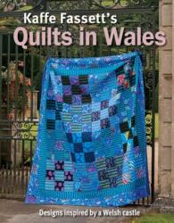 Kaffe Fassett Quilts In Wales (ISBN: 9781641551731)
