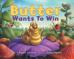 Butter Wants to Win (ISBN: 9781638607410)