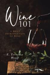 Wine 101 (ISBN: 9781637674338)