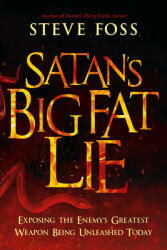 Satan's Big Fat Lie (ISBN: 9781636411224)