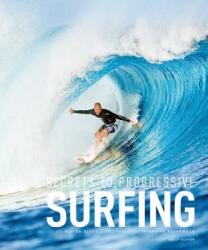 Secrets to Progressive Surfing - Didier Piter (2012)