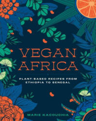 Vegan Africa (ISBN: 9781615199006)