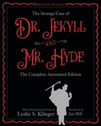 New Annotated Strange Case of Dr. Jekyll and Mr. Hyde - Joe Hill, Leslie S. Klinger (ISBN: 9781613163214)