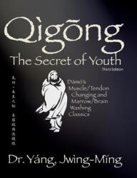 Qigong Secret of Youth (ISBN: 9781594399091)