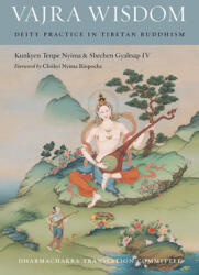 Vajra Wisdom: Deity Practice in Tibetan Buddhism (ISBN: 9781559394406)