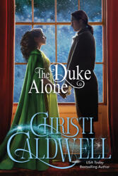 The Duke Alone (ISBN: 9781542033954)