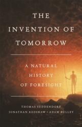 The Invention of Tomorrow (ISBN: 9781541675728)