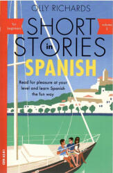 Short Stories in Spanish for Beginners, Volume 2 (ISBN: 9781529361872)