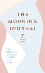 The Morning Journal (ISBN: 9781529149647)