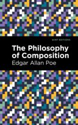 The Philosophy of Composition (ISBN: 9781513291772)