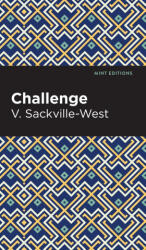Challenge - V. Sackville-West (ISBN: 9781513135496)