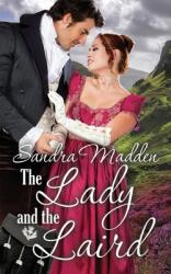 The Lady and the Laird (ISBN: 9781509240173)