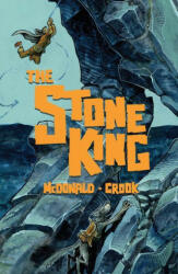 Stone King - Tyler Crook (ISBN: 9781506724485)