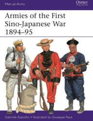 Armies of the First Sino-Japanese War 1894-95 - Giuseppe Rava (ISBN: 9781472851338)