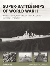 Super-Battleships of World War II - Paul Wright (ISBN: 9781472846723)