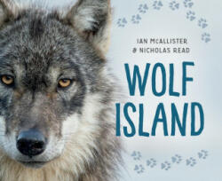 Wolf Island - Ian Mcallister (ISBN: 9781459833678)