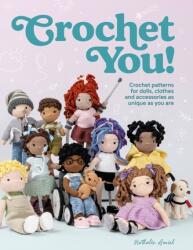 Crochet You! (ISBN: 9781446309292)