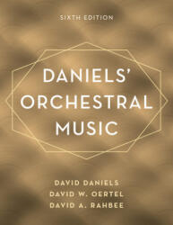 Daniels' Orchestral Music (ISBN: 9781442275201)