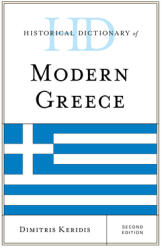 Historical Dictionary of Modern Greece (ISBN: 9781442264700)