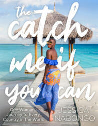 The Catch Me If You Can - Jessica Nabongo (ISBN: 9781426222269)