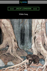 White Fang (ISBN: 9781420978827)