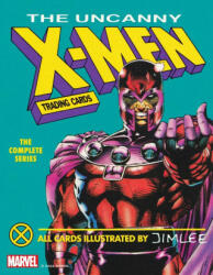 Uncanny X-Men Trading Cards: The Complete Series - Abrams Books (ISBN: 9781419757242)