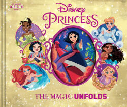 Disney Princess: The Magic Unfolds - Disney (ISBN: 9781419754371)