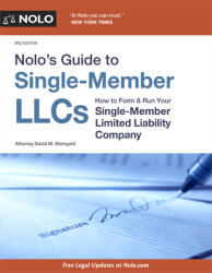 Nolo's Guide to Single-Member Llcs: How to Form & Run Your Single-Member Limited Liability Company (ISBN: 9781413330137)
