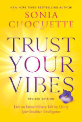 Trust Your Vibes (ISBN: 9781401969592)