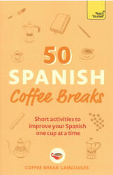 50 pauze de cafea în spaniolă (ISBN: 9781399802451)