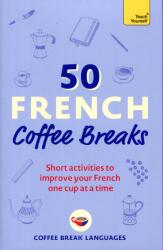 50 French Coffee Breaks (ISBN: 9781399802369)