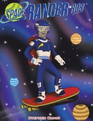 Space Ranger Rob (ISBN: 9781398429505)