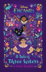 Tale of Three Sisters (ISBN: 9781368092180)