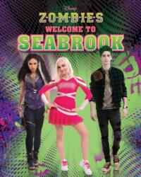 Disney Zombies: Welcome to Seabrook - Disney (ISBN: 9781368073226)