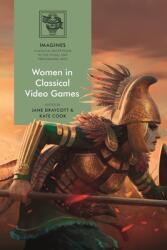 Women in Classical Video Games (ISBN: 9781350241916)