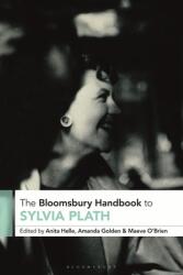 The Bloomsbury Handbook to Sylvia Plath (ISBN: 9781350119222)