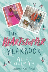 The Heartstopper Yearbook - Alice Oseman (ISBN: 9781338853896)