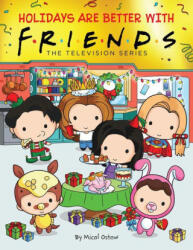 Holidays are Better with Friends - Keiron Ward (ISBN: 9781338840438)
