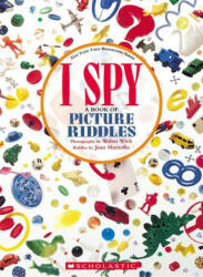 I Spy: A Book of Picture Riddles (ISBN: 9781338810806)