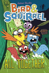 Bird Squirrel All Together: A Graphic Novel (ISBN: 9781338252330)