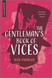 The Gentleman's Book of Vices: A Gay Victorian Historical Romance (ISBN: 9781335679987)