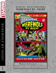 Marvel Masterworks: Werewolf by Night Vol. 1 (ISBN: 9781302933463)