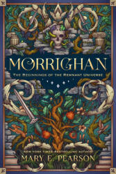 Morrighan: The Beginnings of the Remnant Universe - Kate O'Hara (ISBN: 9781250868350)