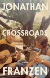 Crossroads - Jonathan Franzen (ISBN: 9781250858702)