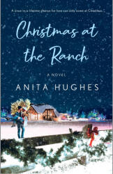 Christmas at the Ranch (ISBN: 9781250818584)