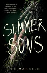 Summer Sons - MANDELO LEE (ISBN: 9781250790293)
