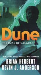 Dune: The Duke of Caladan (ISBN: 9781250774958)