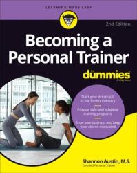 Becoming a Personal Trainer For Dummies, 2nd Edition (ISBN: 9781119891482)