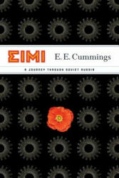 E E Cummings - EIMI - E E Cummings (2007)